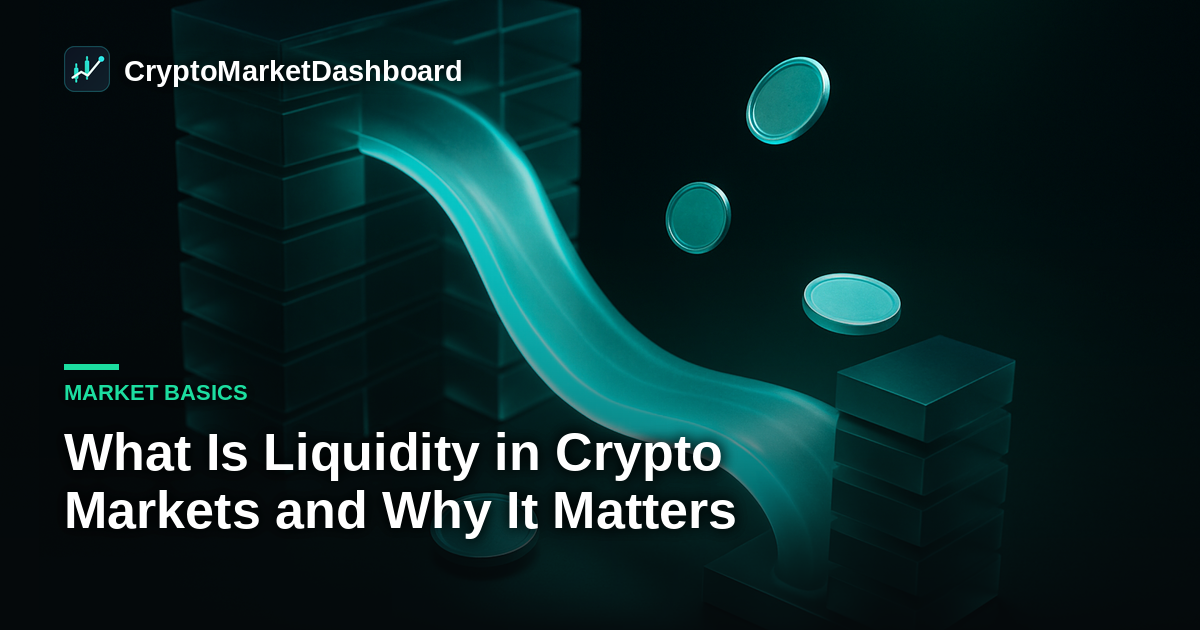 What Is Liquidity in Crypto Markets and Why It Matters