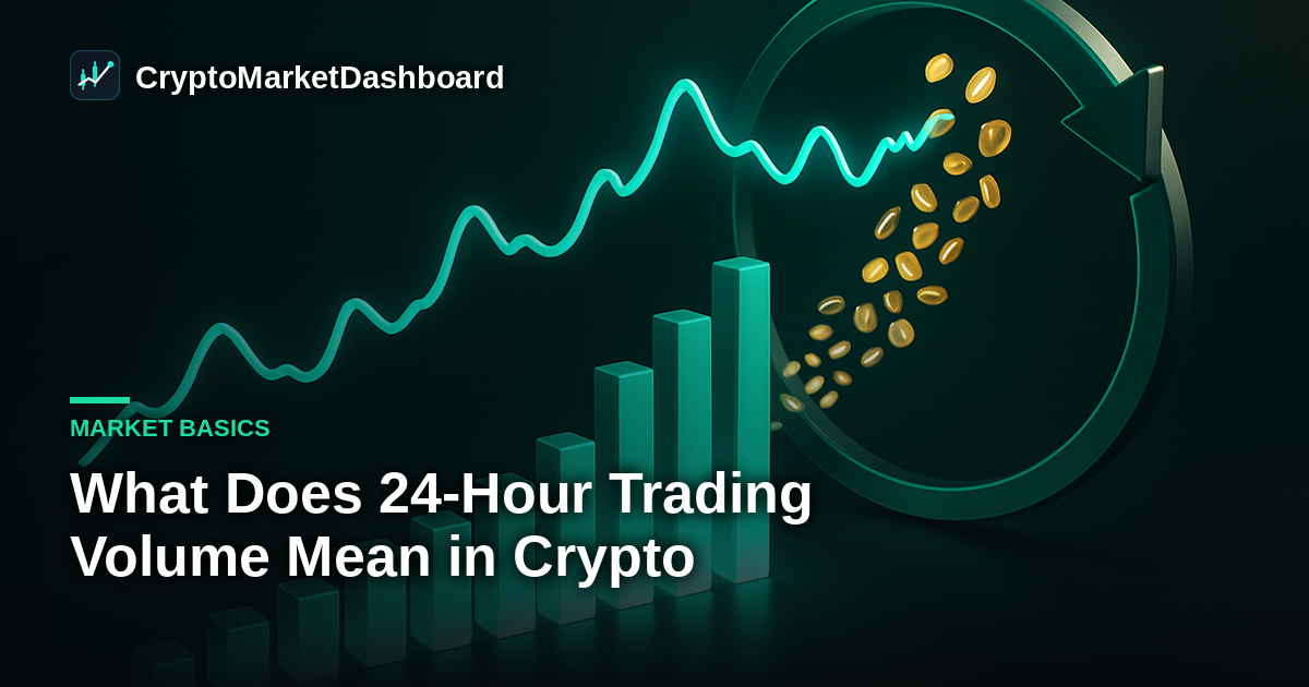 What Does 24-Hour Trading Volume Mean in Crypto