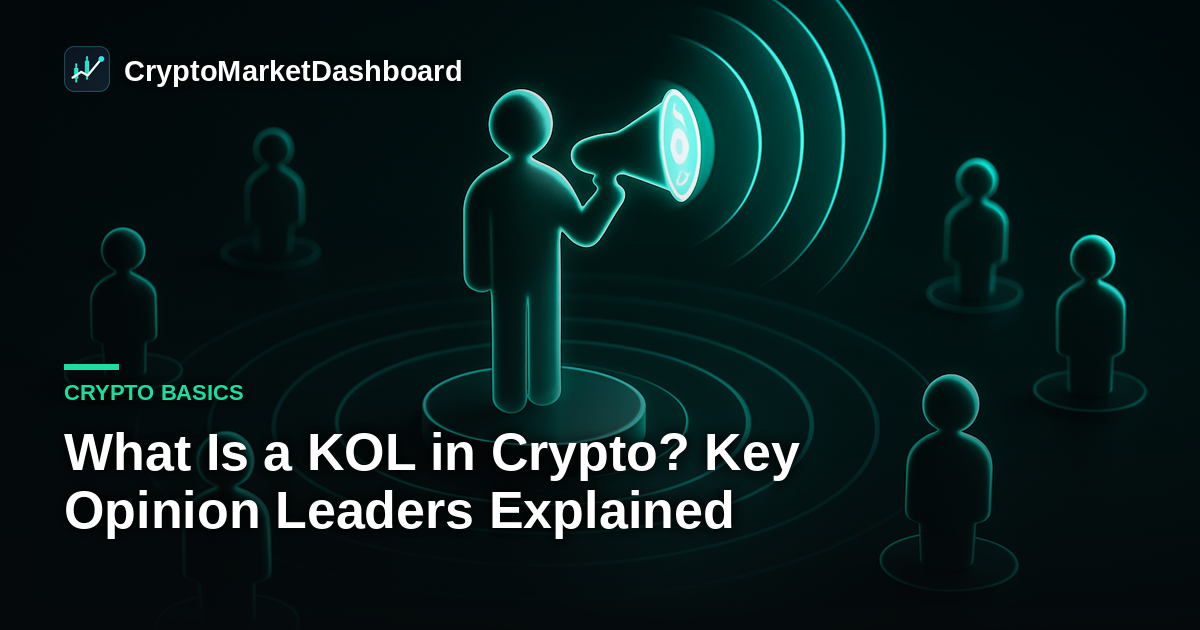 What Is a KOL in Crypto? Key Opinion Leaders Explained
